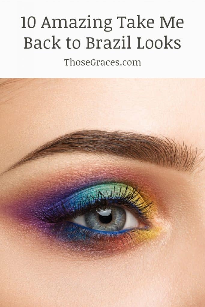 eyeshadow inspired by take me back to brazil looks 