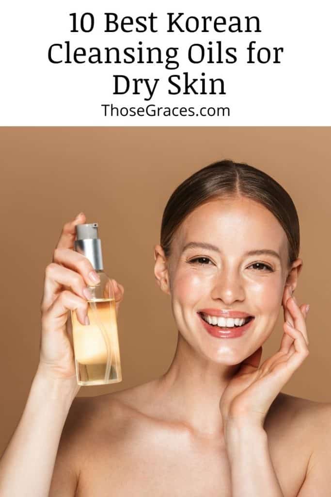 lady showing a bottle of the best Korean cleansing oil for dry skin