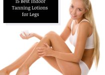 Top 15 Indoor Tanning Lotion for Legs (Review Guide)