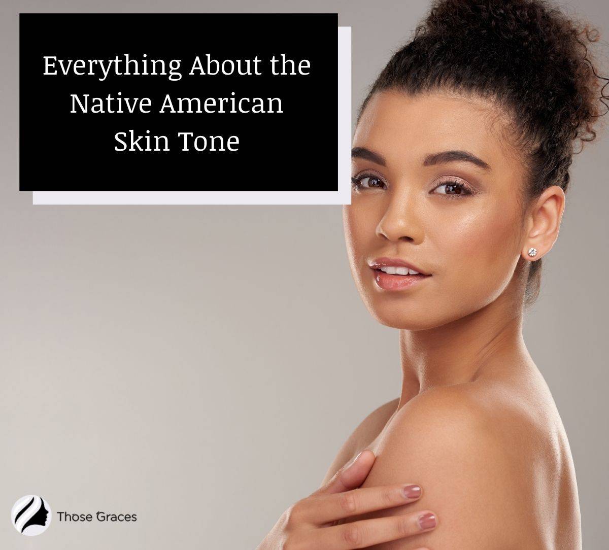 gorgeous lady with Native American Skin Tone