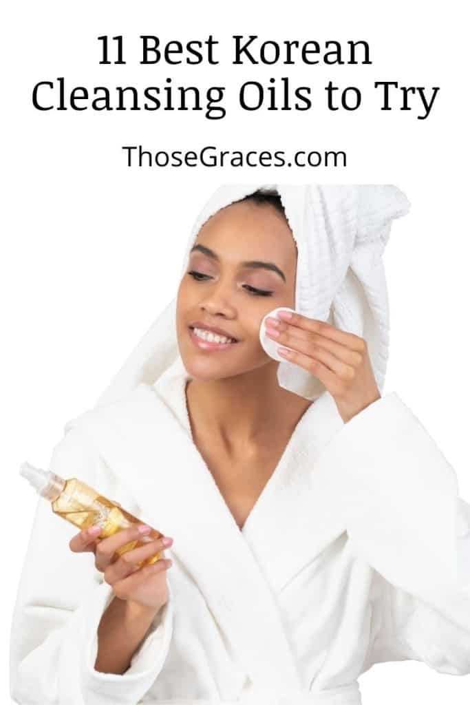 lady using the best korean cleansing oil