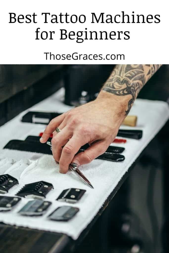 The Right Tools for Tattoo Beginners Stop Spend Money In Vain
