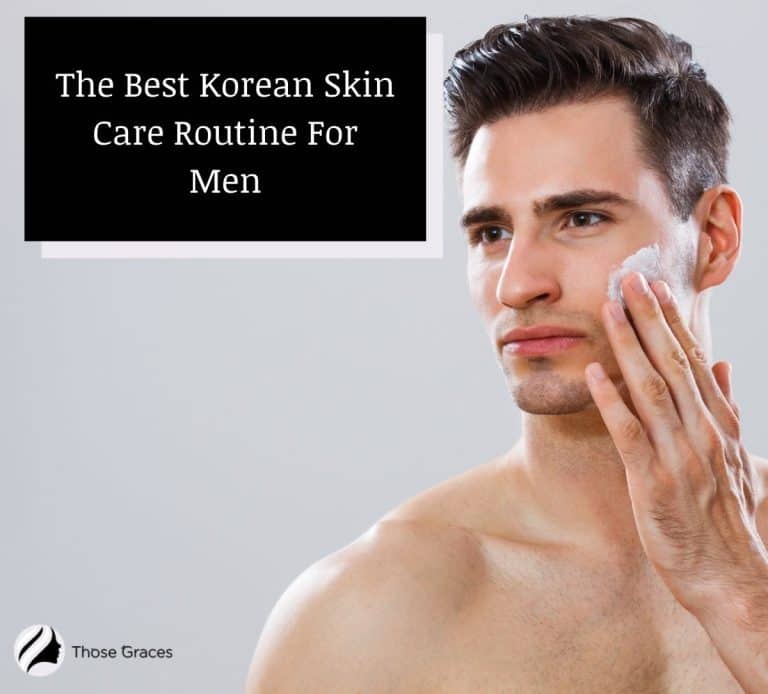 Korean Skin Care Routine For Men 7 Steps For A Youthful Skin 1972