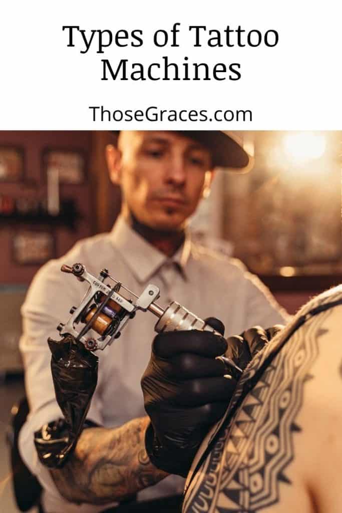 A tattoo artist with a hat on under title types of tattoo machines