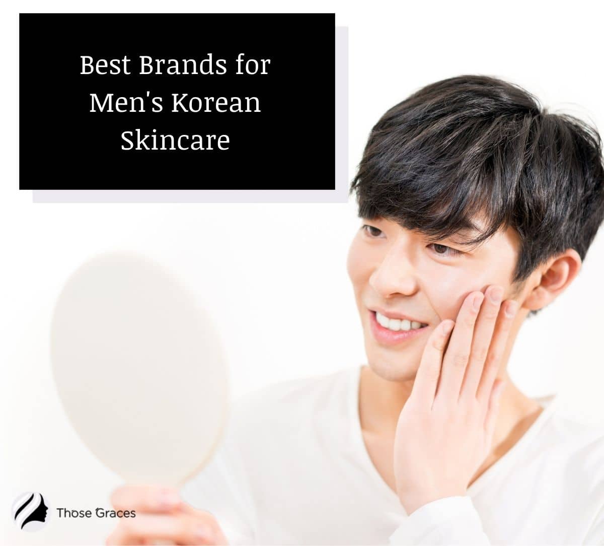 man doing his korean skincare for men in front of the mirror