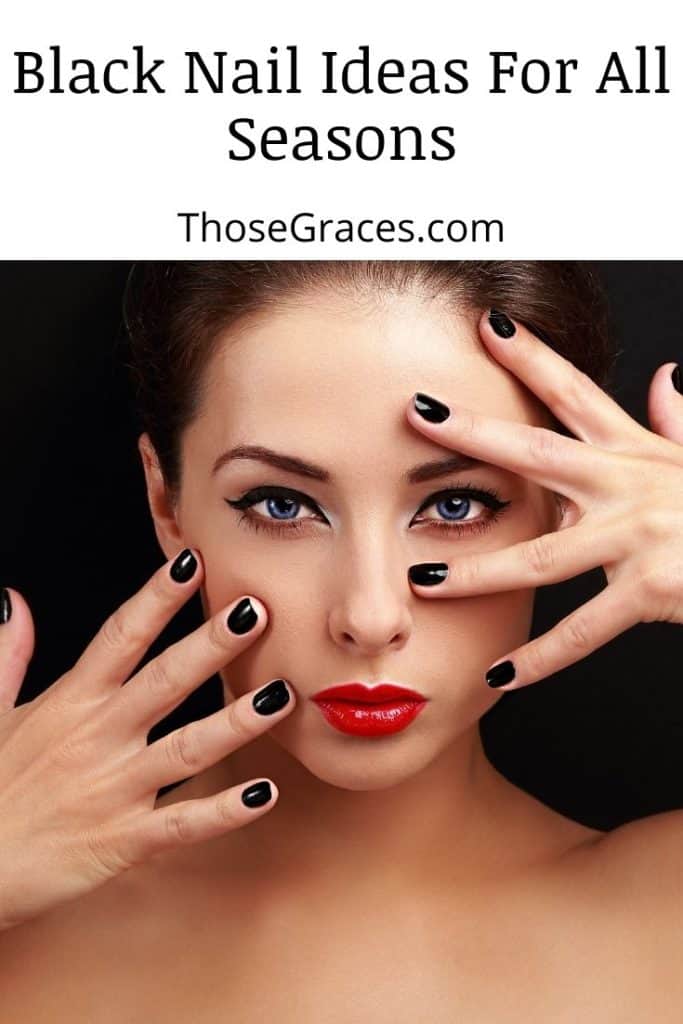 A lady with blue eyes and gorgeous black manicure under the title black nail ideas