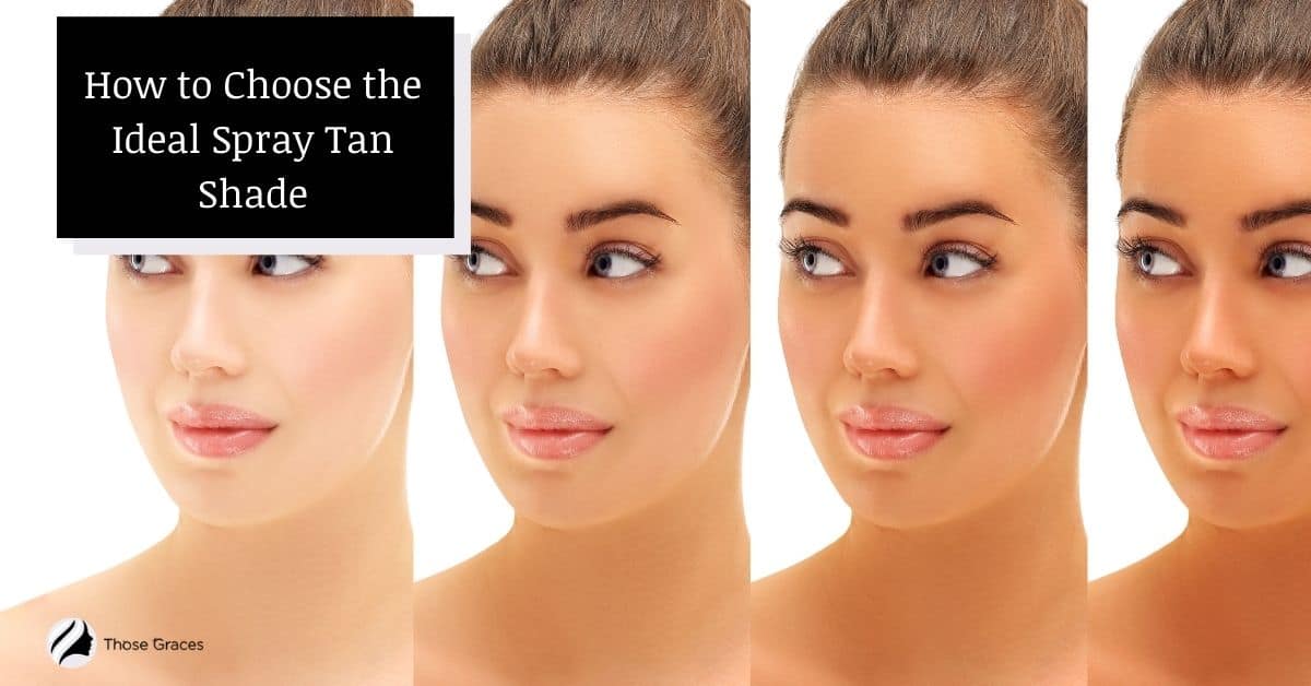 Spray Tan Shades Guide + Best 2023 Expert Tested Products