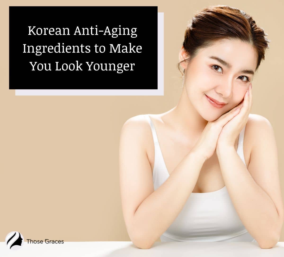 beautiful lady with flawless skin achieved by using korean anti aging ingredients