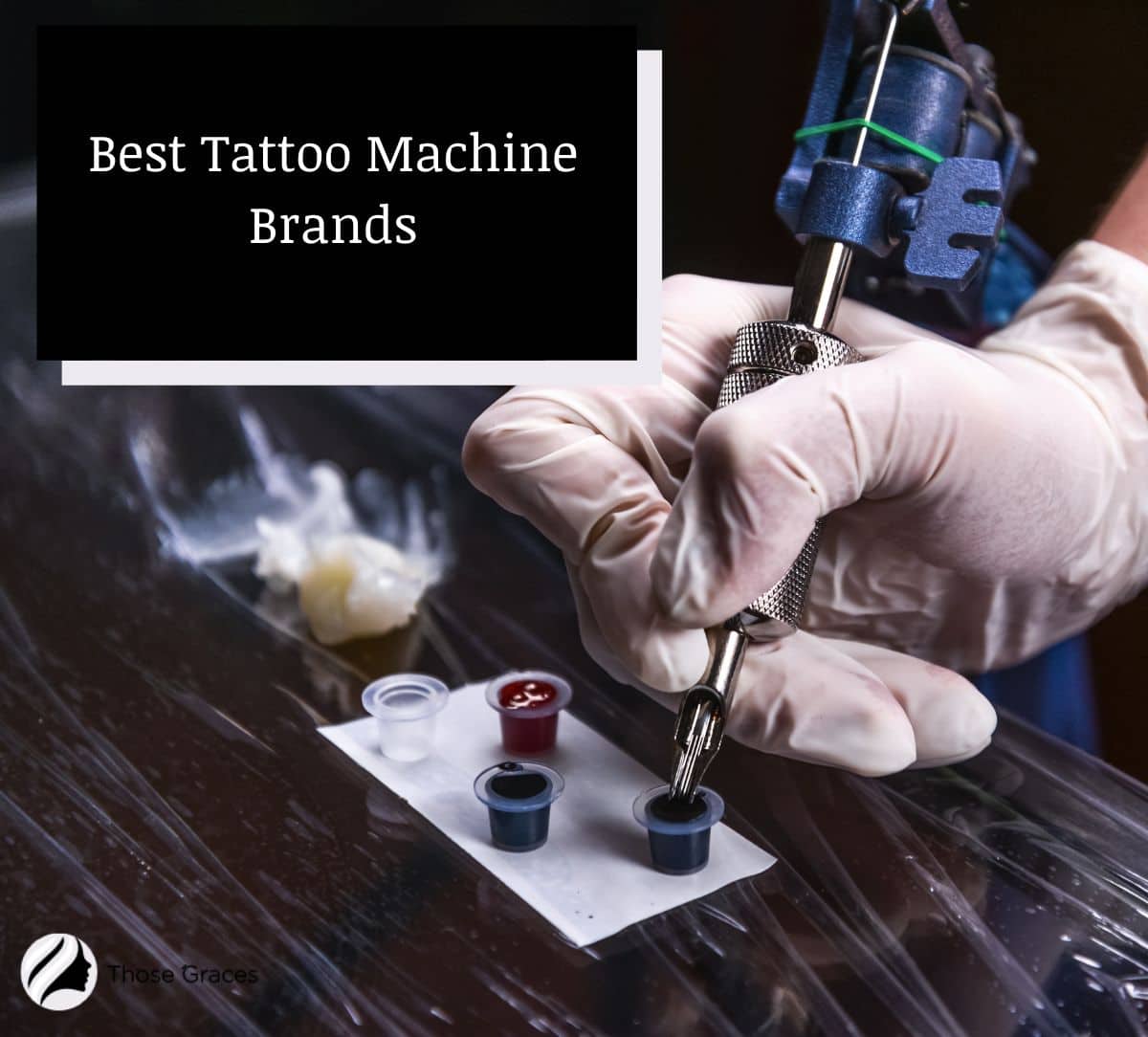 tattoo artist using some of the Best Tattoo Machine Brands