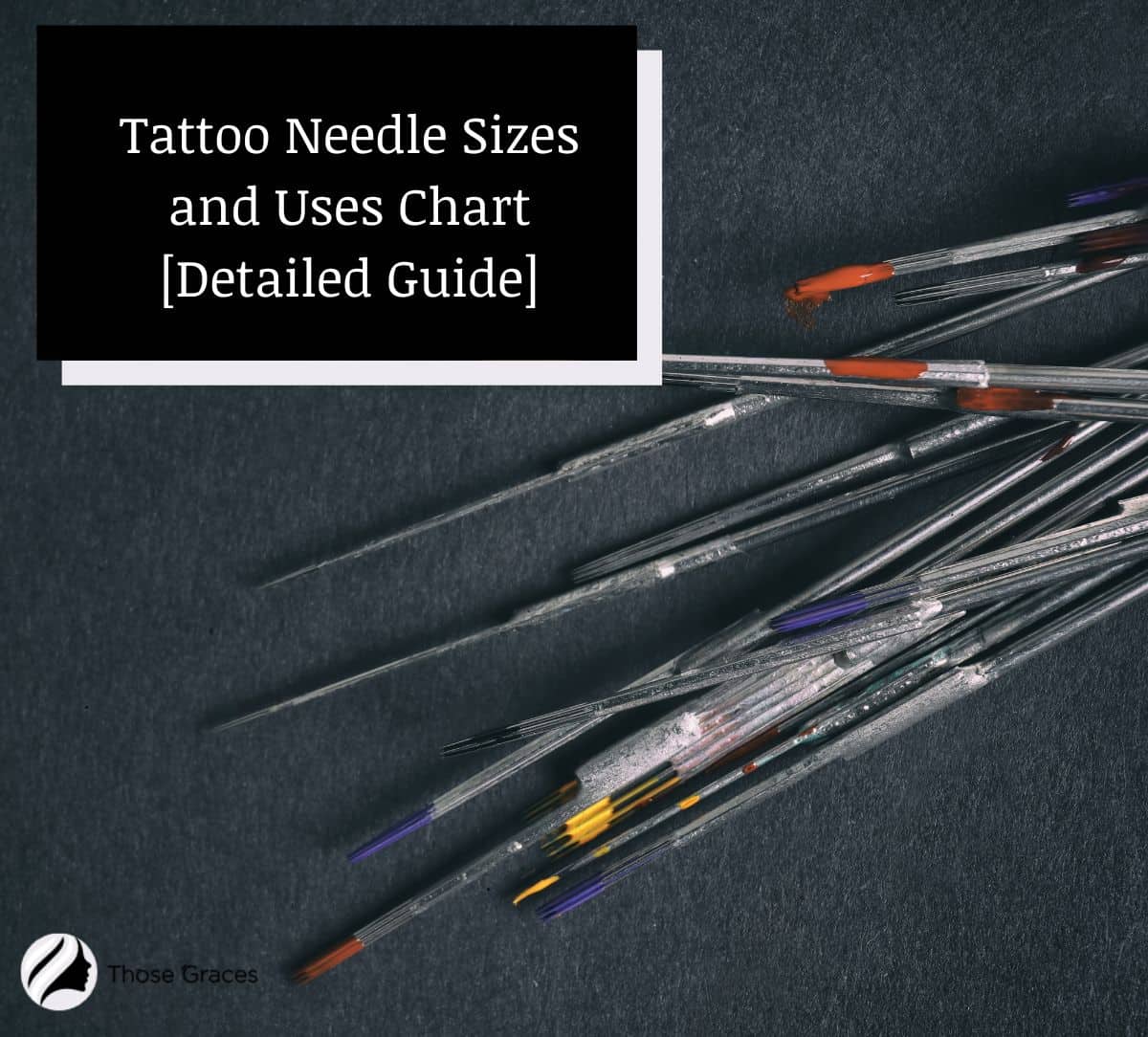 different tattoo needles and uses chart