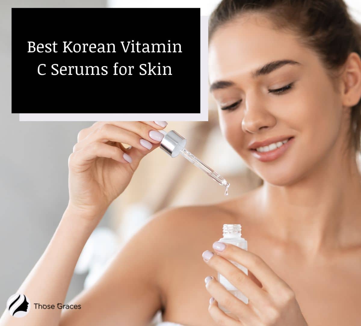 Lady holding one of the best Korean Vitamin C Serums for Skin