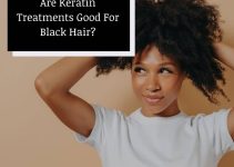 Are Keratin Treatments Good For Black Hair? [Pros & Cons]