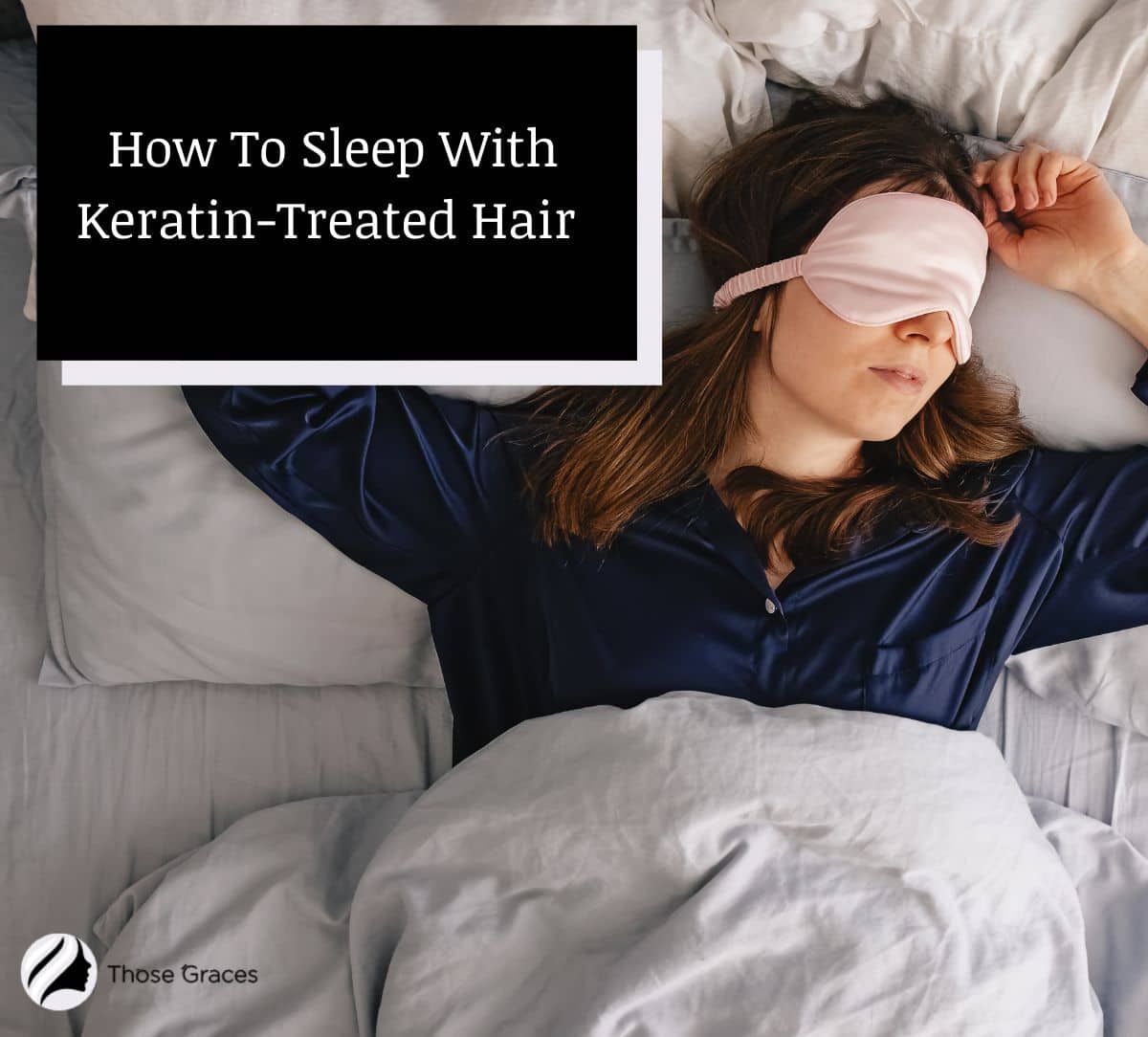 lady showing How To Sleep With Keratin-Treated Hair