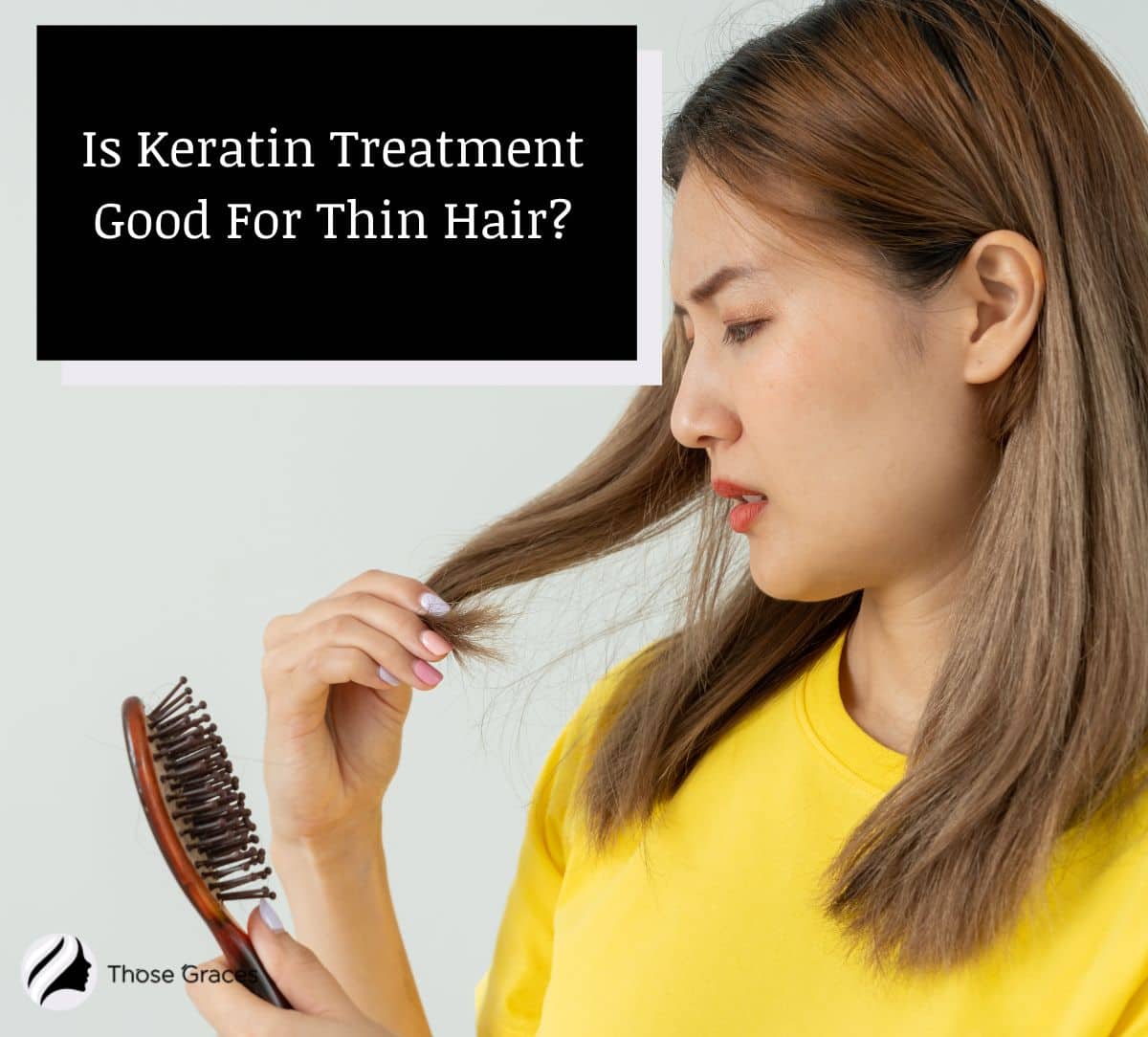 Lady brushing her hair and wondering Is Keratin Treatment Good For Thin Hair?